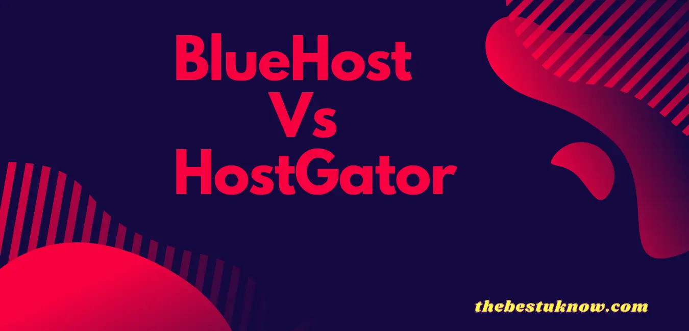 BlueHost Vs HostGator