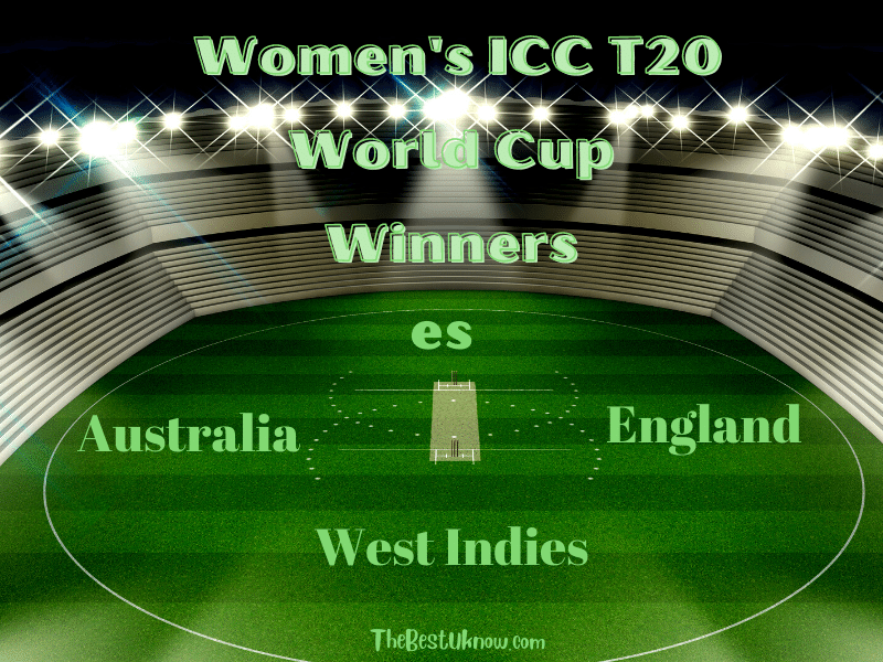Winners of Women’s ICC T20 World Cup TheBestUKnow